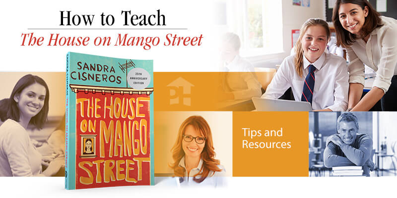 How to Teach The House on Mango Street